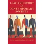LAW AND SPORT IN CONTEMPORARY SOCIETY