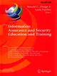 Information Assurance and Security Education and Training ― 8th IFIP WG 11.8 World Conference on Security Education, WISE 8, Auckland, New Zealand, July 8-10, 2013, Proceedings, WISE 7, Lucerne, Switz