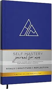 Self-Mastery Journal for Men - Gratitude, Reflection, Manifestation for Mindfulness - Self Care, Goal/Guided Gratitude for Women & Men - Inspirational