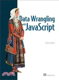 在飛比找三民網路書店優惠-Data Wrangling With Javascript