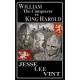 William the Conqueror Vs King Harold