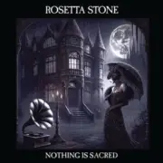 ROSETTA STONE - NOTHING IS SACRED - New CD - T8200z