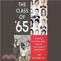 在飛比找三民網路書店優惠-The Class of '65 ― A Student, 