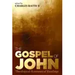 THE GOSPEL OF JOHN: THEOLOGICAL-ECUMENICAL READINGS