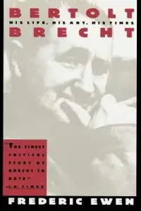 在飛比找博客來優惠-Bertolt Brecht: His Life, His 