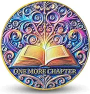 One More Chapter & Go to Bed Decision Coin - Inspirational Token for Book Lovers, Relaxation & Sleep - 1.57 Inches with Protective Case