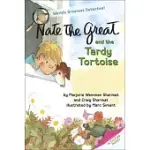 NATE THE GREAT AND THE TARDY TORTOISE