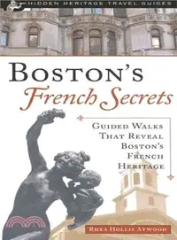 在飛比找三民網路書店優惠-Boston's French Secrets ― Guid