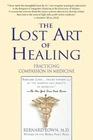 Bernard Lown The Lost Art of Healing (Paperback)