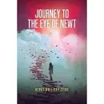 JOURNEY TO THE EYE OF NEWT