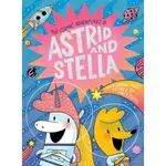 THE COSMIC ADVENTURES OF ASTRID AND STELLA (A HELLO!LUCKY BOOK)(精裝)/HELLO!LUCKY【禮筑外文書店】