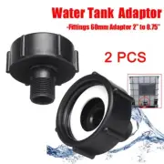 2Pcs 1000L IBC Water Tank Garden Hose Adapter Fitting 60mm Adaptor 2"-0.75"