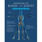 ANATOMY OF BONES AND JOINTS: EDITION 2