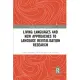 Living Languages and New Approaches to Language Revitalisation Research