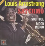Louis Armstrong "Satchmo"* – Solitude (1971) Roulette France 7" vinyl 45 NEW