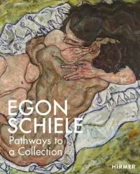 在飛比找博客來優惠-Egon Schiele: The Making of a 