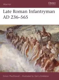 在飛比找博客來優惠-Late Roman Infantryman Ad 236-