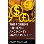 THE FOREIGN EXCHANGE AND MONEY MARKETS GUIDE