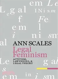 在飛比找三民網路書店優惠-Legal Feminism: Activism, Lawy