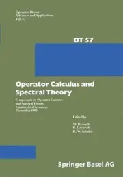 Operator Calculus and Spectral Theory: Symposium on Operator Calculus and Spectr