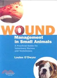 在飛比找三民網路書店優惠-Wound Management in Small Anim