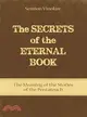 The Secrets of the Eternal Book ─ The Meaning of the Stories of the Pentateuch