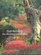 在飛比找三民網路書店優惠-Gardening the Mediterranean Wa