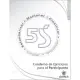 5s: Cuaderno de Ejercicios Para El Participante