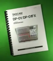 Owners Manual for TASCAM DP-01/DP-01FX 68 Pages W/Clear Covers!