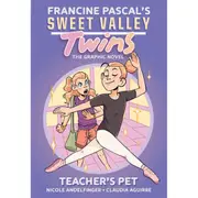 Sweet Valley Twins: Teacher's Pet by Nicole Andelfinger and Francine Pascal - Book
