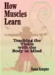 How Muscles Learn—Teaching Violin With The Body In Mind