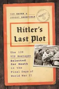 在飛比找博客來優惠-Hitler’s Last Plot: The 139 VI