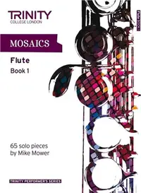 在飛比找三民網路書店優惠-Mosaics - Flute Book 1：Flute T