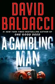 Book - A Gambling Man: An Archer Novel by David Baldacci - Hardcover