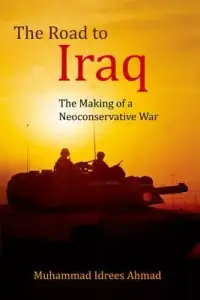 在飛比找博客來優惠-The Road to Iraq: The Making o