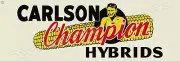 Carlson Champion Hybrids 6" X 18" Metal Sign
