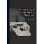 PHYSIOLOGY LABORATORY MANUAL