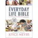 The Everyday Life Bible Large Print: The Power of God’’s Word for Everyday Living