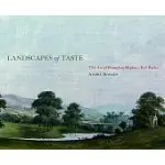 LANDSCAPES OF TASTE: THE ART OF HUMPHRY REPTON’S RED BOOKS