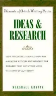 Ideas & Research (Elements of Article Writing) by Krantz, Marshall hardcover New