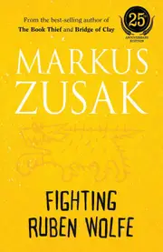 Fighting Ruben Wolfe (25th Anniversary Edition)