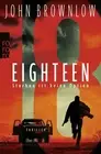 John Brownlow Stefan Lux Eighteen: Sterben ist keine Option (Paperback)