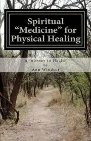 Scriptural Medicine for Physical Healing: Scriptures and confessions for your he