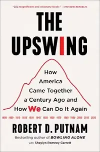 在飛比找博客來優惠-The Upswing: How America Came 