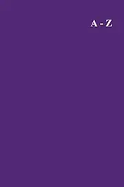 Alphabetical Notebook: A6 Notebooks Alphabetical A to Z Index Lined Journal with Tabs | Small A6 Pocket Size Ruled Notepad | 4 Pages Per Letter - Purple