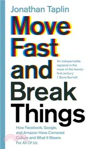 在飛比找三民網路書店優惠-Move Fast and Break Things：How