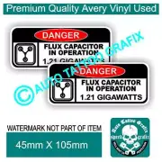 DANGER FLUX CAPACITOR DECAL STICKER X2 FUNNY NOVELTY WARNING STICKERS 105mm