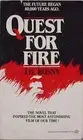 QUEST FOR FIRE By J H Rosny **BRAND NEW**