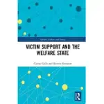 VICTIM SUPPORT AND THE WELFARE STATE