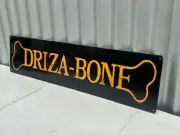 DRIZA - BONE DISTRESSED HEAVY DUTY SIGN 800 X 200 MM